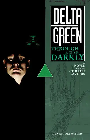 Delta Green: Hardback - Through a Glass Darkly (EN)