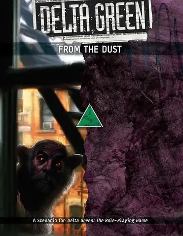 Delta Green RPG: Scenario - From the Dust (EN)