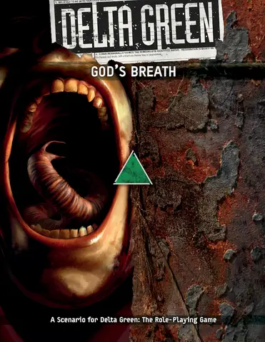 Delta Green RPG: Scenario - God's Breath (EN)