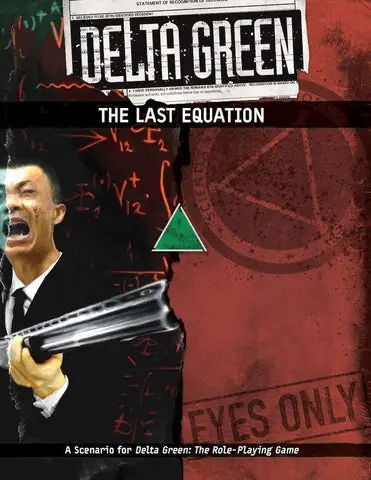 Delta Green RPG: Scenario - Last Equation (EN)
