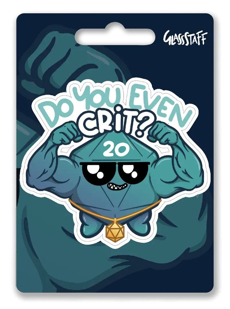 Sticker: Do You Even Crit?