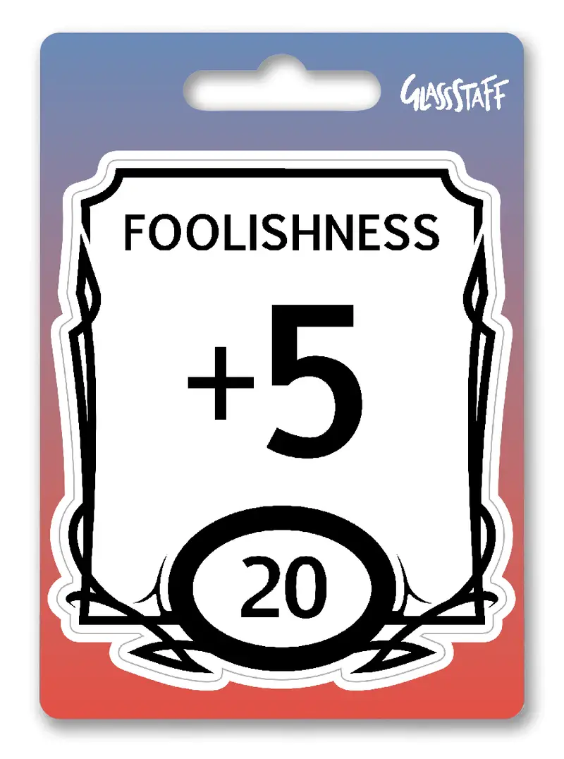 Sticker: Stat Block - Foolishness